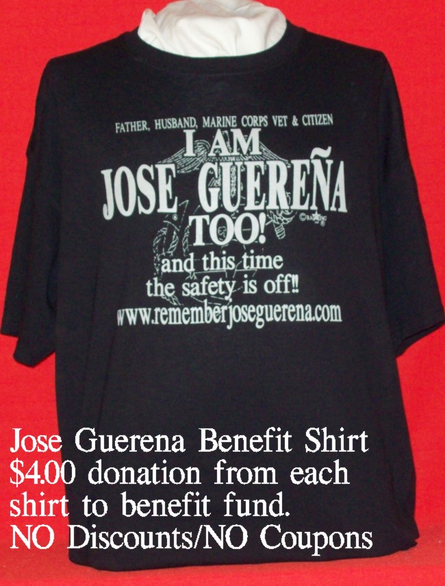 Jose Guerena Benefit Shirt XXL